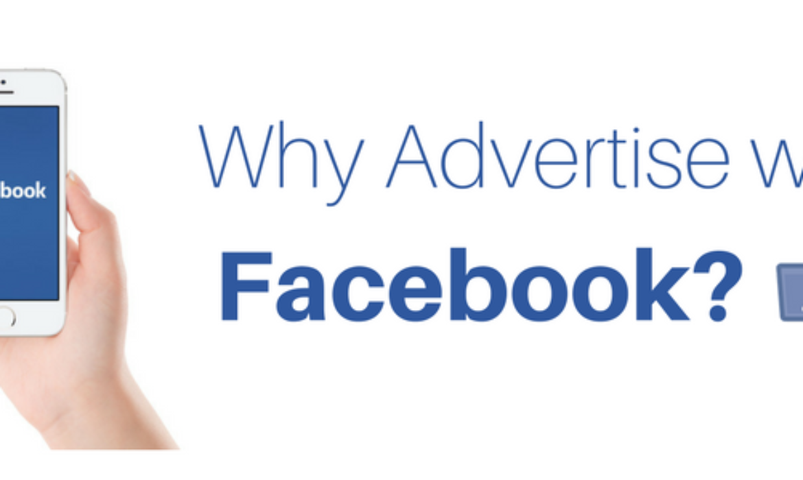 Why Advertise with Facebook?