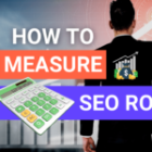 Is SEO Worth It? How to Measure SEO Return on Investment