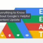 E-E-A-T vs E-A-T: Everything to Know About Google’s E-E-A-T Update For SEO (Helpful Content Update)